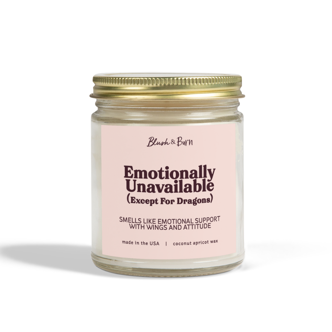 Emotionally Unavailable (Except For Dragons)