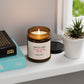 Smells Like I'm Not Acting My Age | Birthday Collection - 9 oz Soy Candle