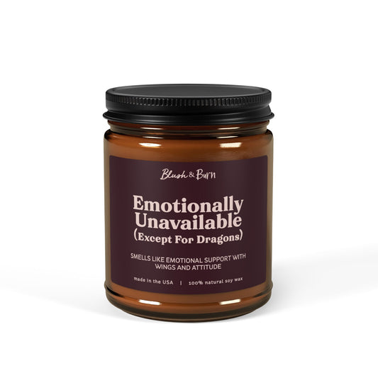 Emotionally Unavailable (Except For Dragons)
