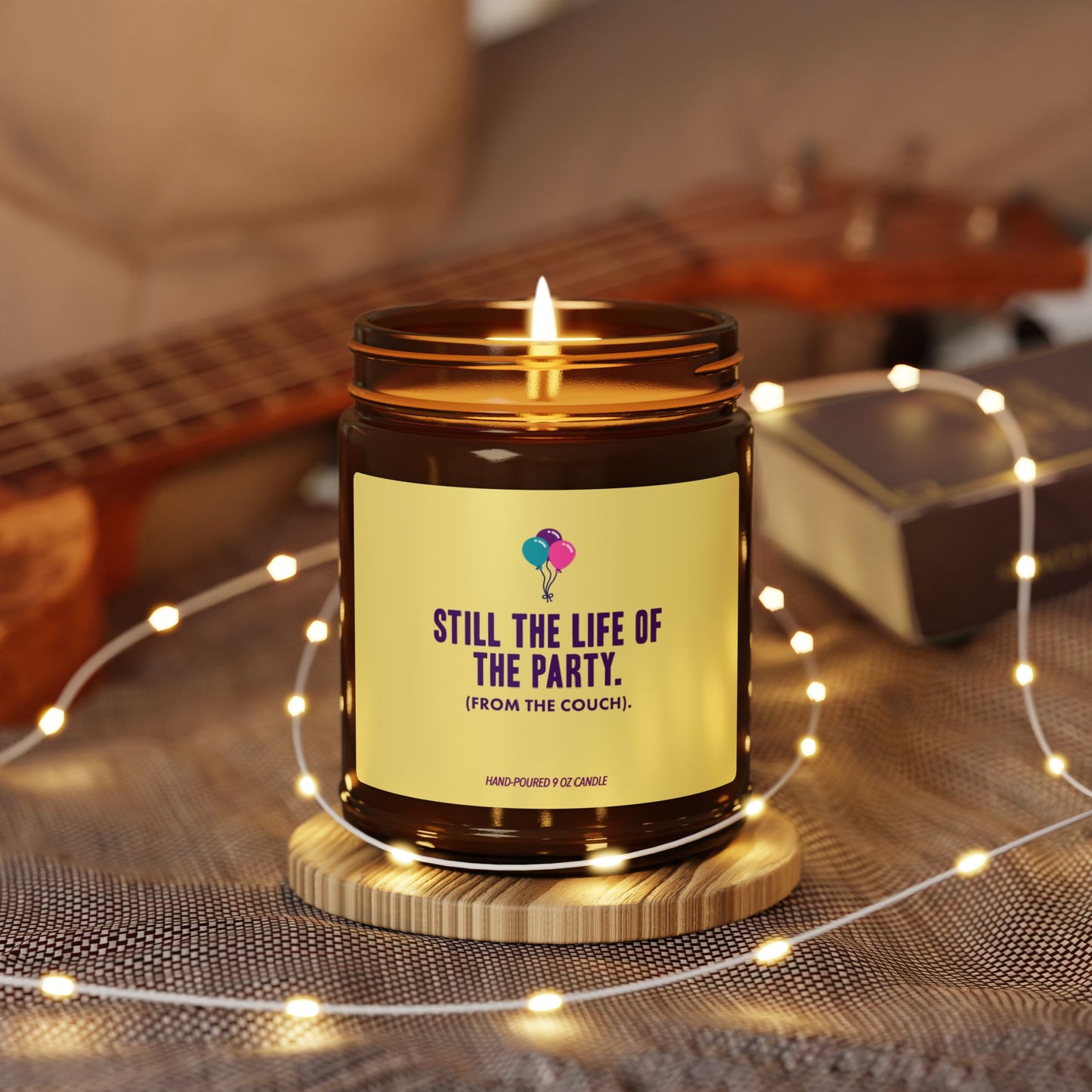 Still the Life of the Party | Birthday Collection - 9 oz Soy Candle