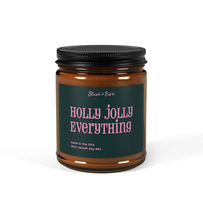 Holly Jolly Everything - Holiday Candle