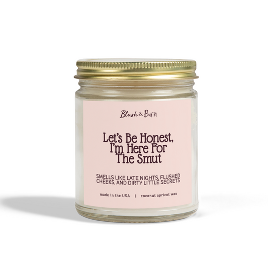 Let's Be Honest, I'm Here For The Smut