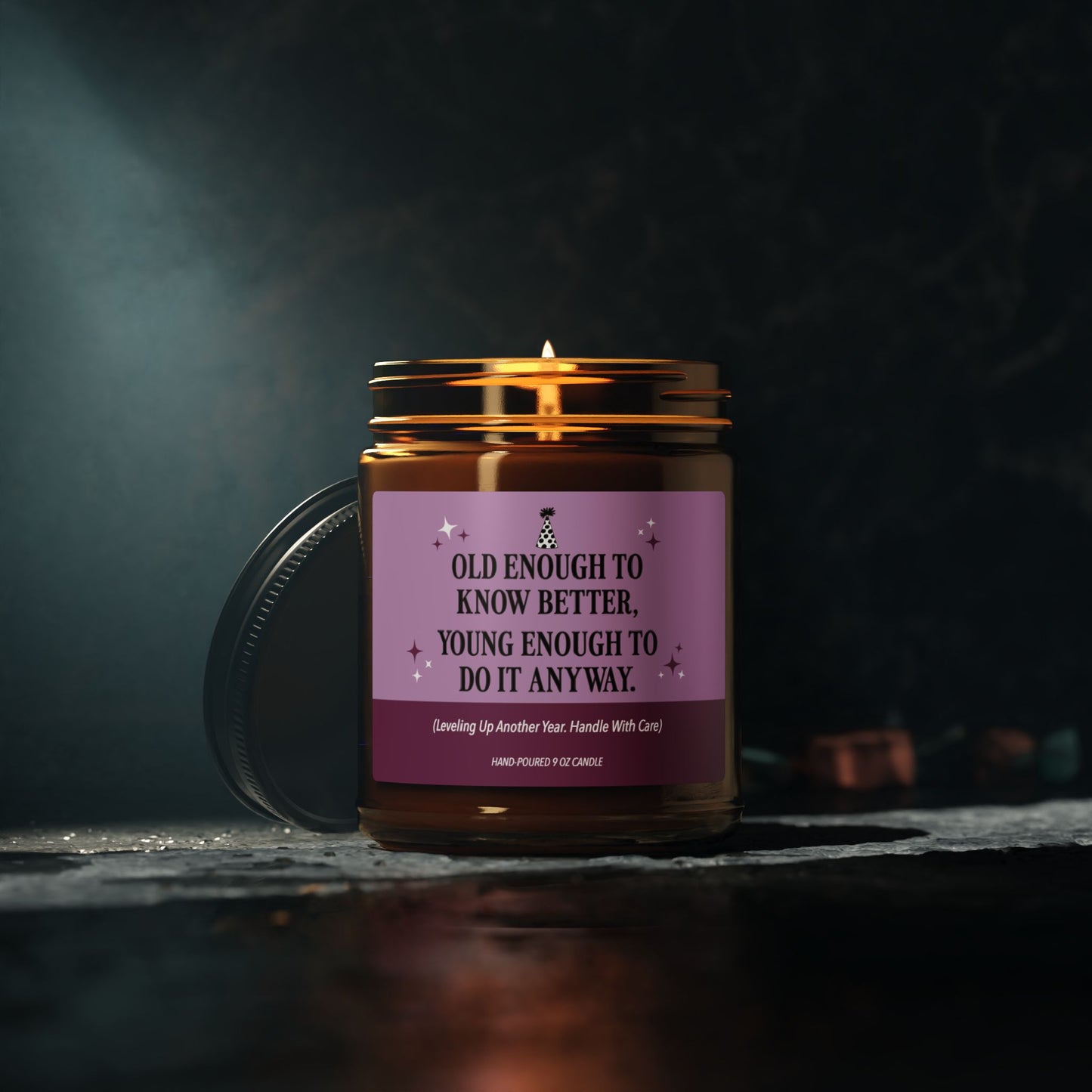Old Enough to Know Better | Birthday Collection - 9 oz Soy Candle
