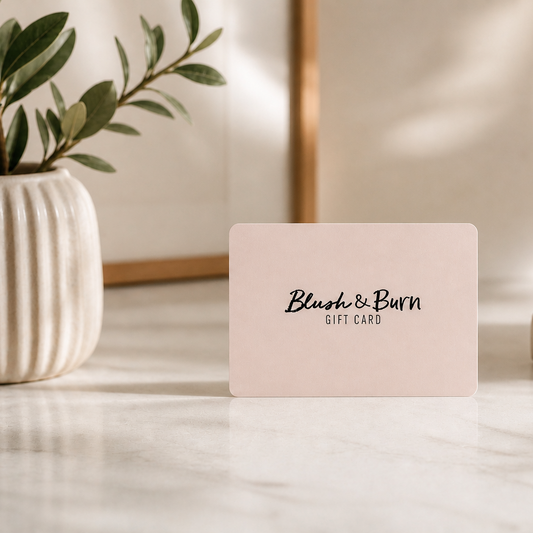Blush & Burn Gift Card